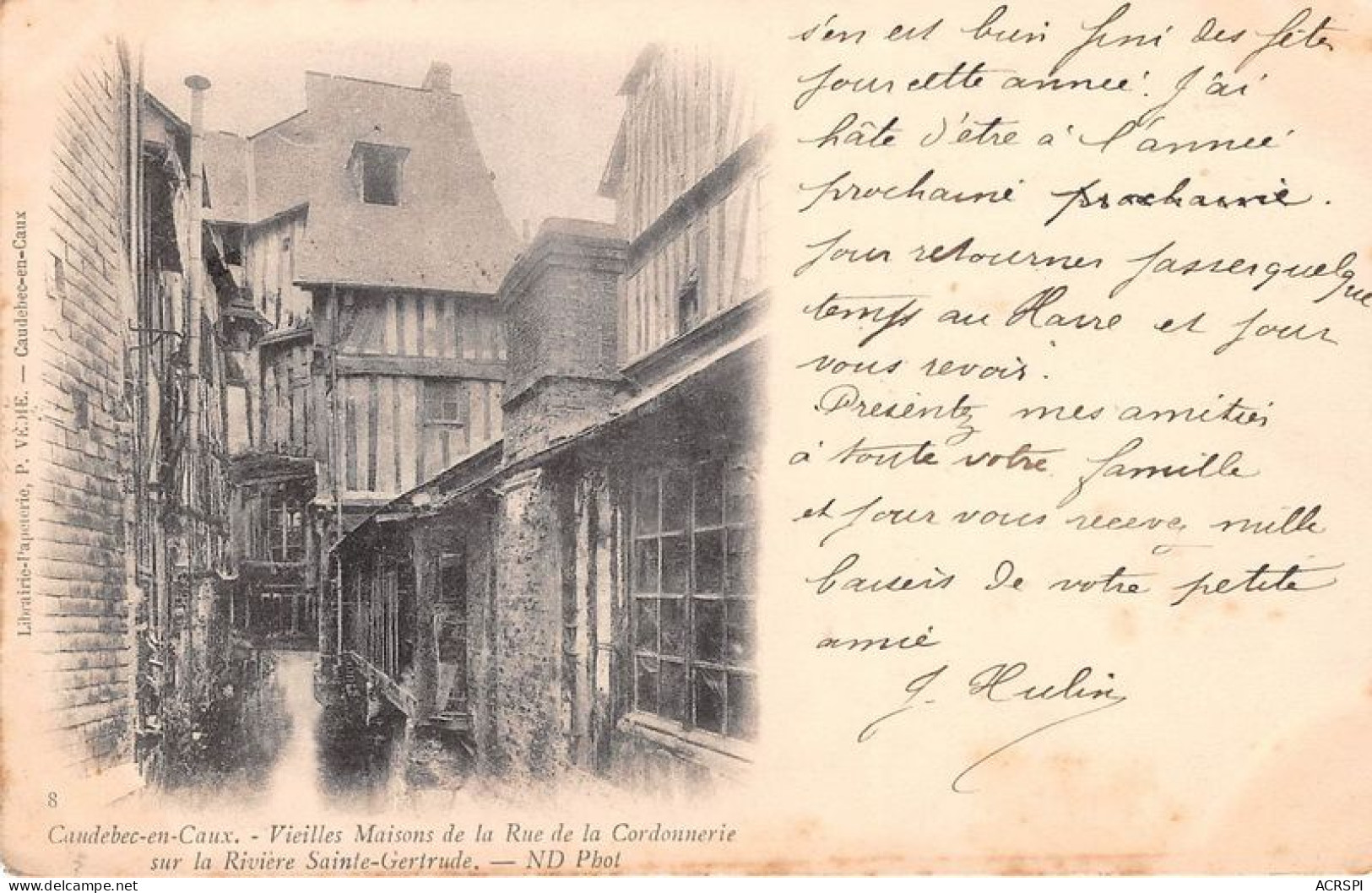 CAUDEBEC EN CAUX Vieilles Maison De La Rue De La Cordonnerie 22(scan Recto-verso) MA1024 - Caudebec-en-Caux