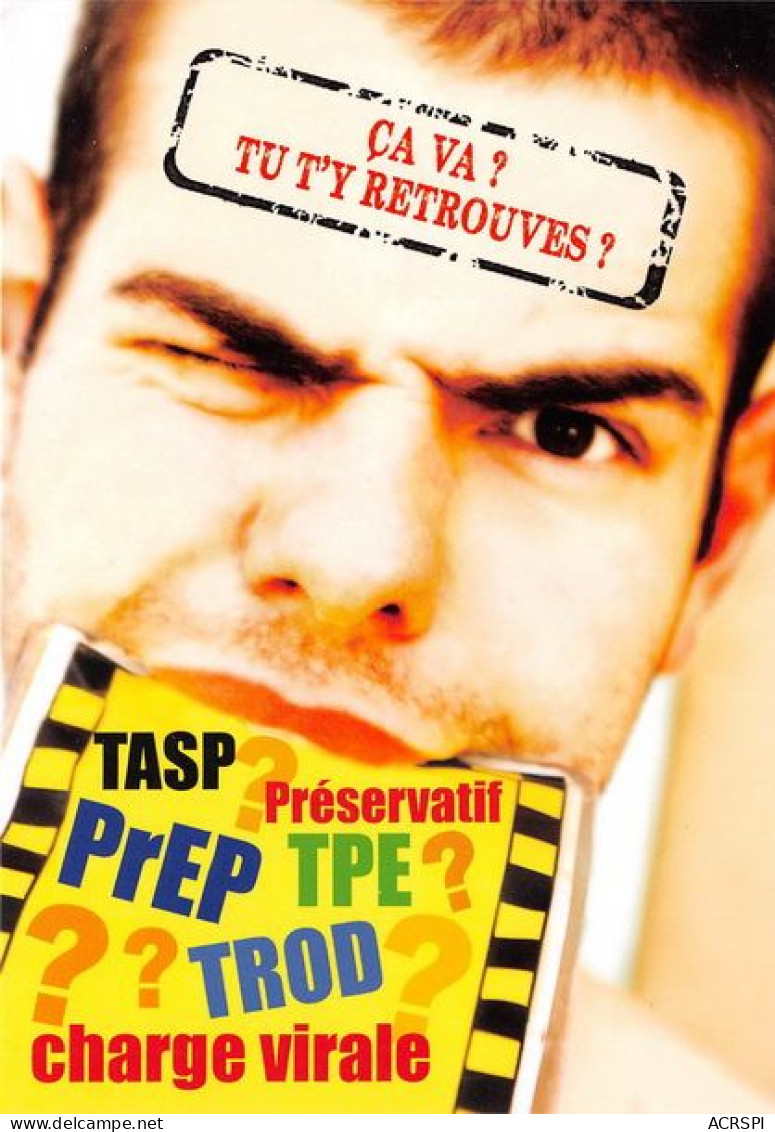 Ca Va Tu T Y Retrouves TASP Preservatifs SIDA INFO SERVICE 13(scan Recto-verso) MA1020 - Pubblicitari