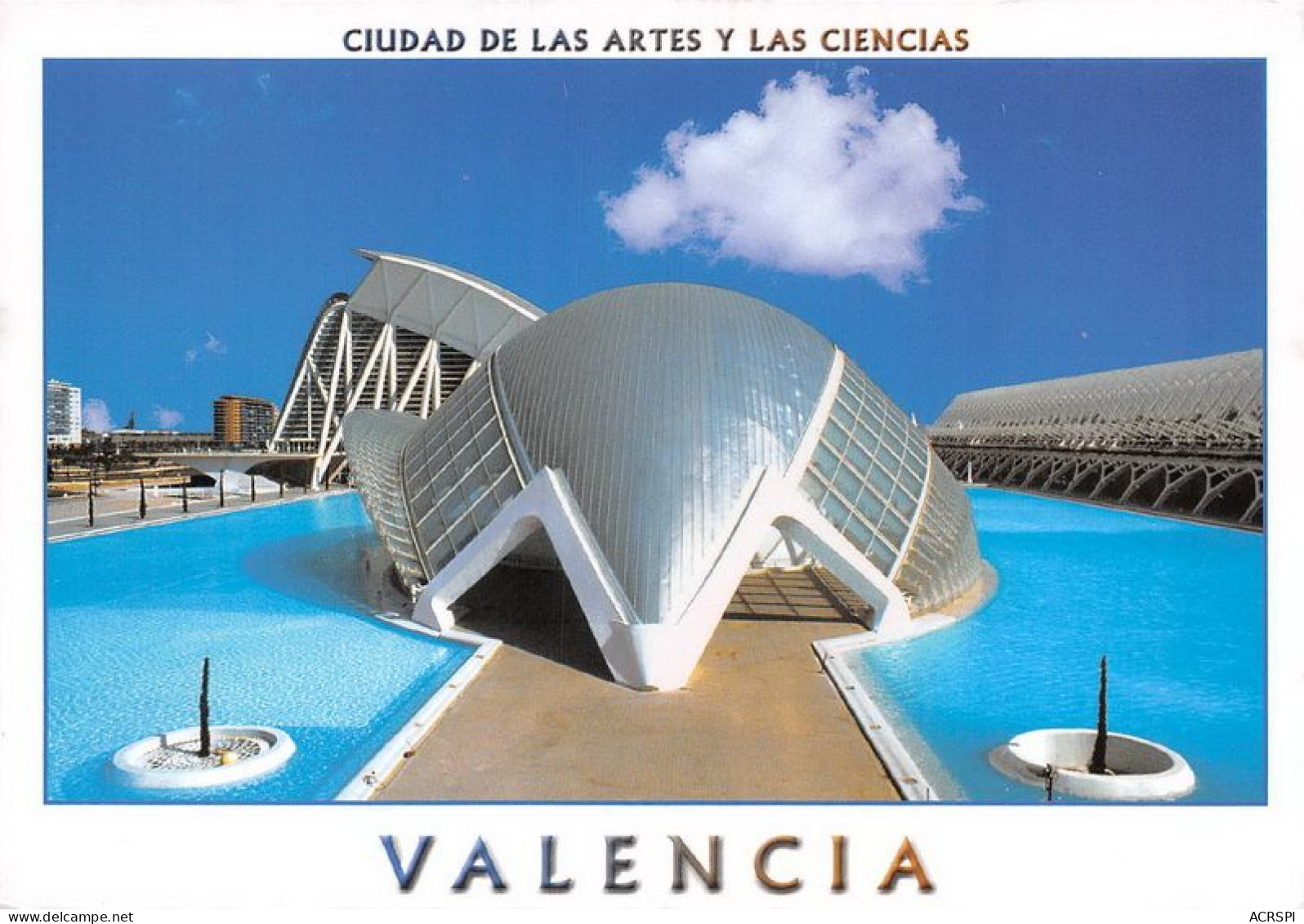 VALENCIA Ciudad De Las Artes Y Las Ciencias 17(scan Recto-verso) MA1092 - Valencia