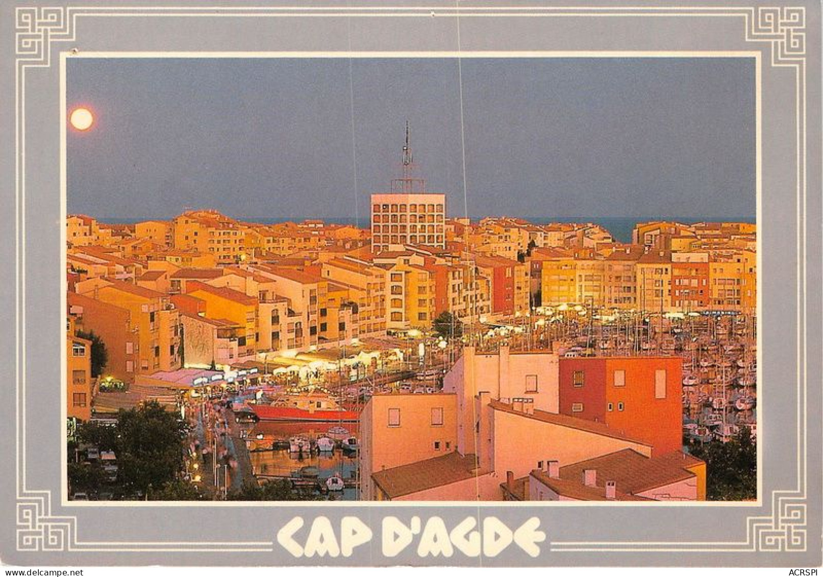 LE CAP D AGDE Ambiance Nocturne Sur Les Quais 21(scan Recto-verso) MA1085 - Agde