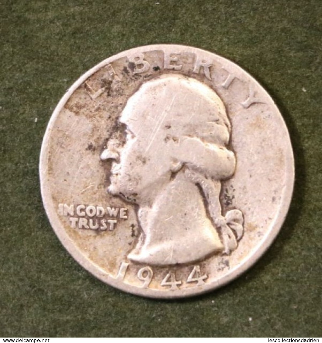 Pièce En Argent Etats-Unis 25 Cents 1944  - US Silver Coin Quarter - 1932-1998: Washington