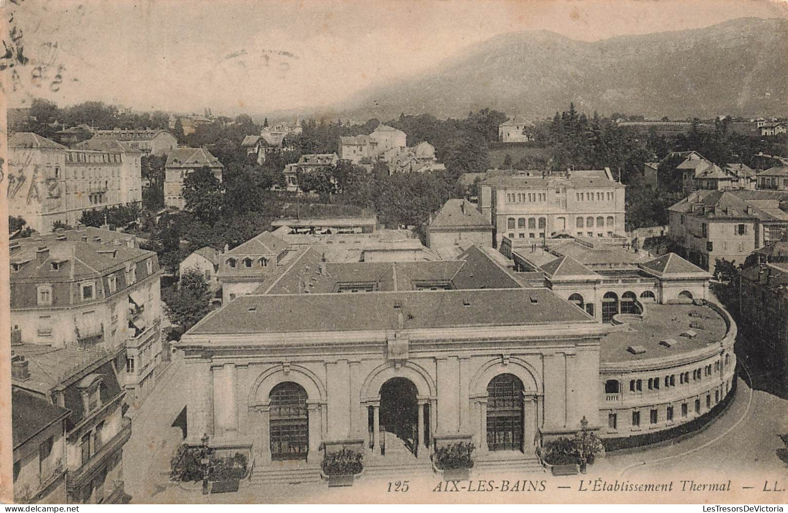 FRANCE - Aix Les Bains - L'Etablissement Thermal - LL - Carte Postale Ancienne - Aix Les Bains