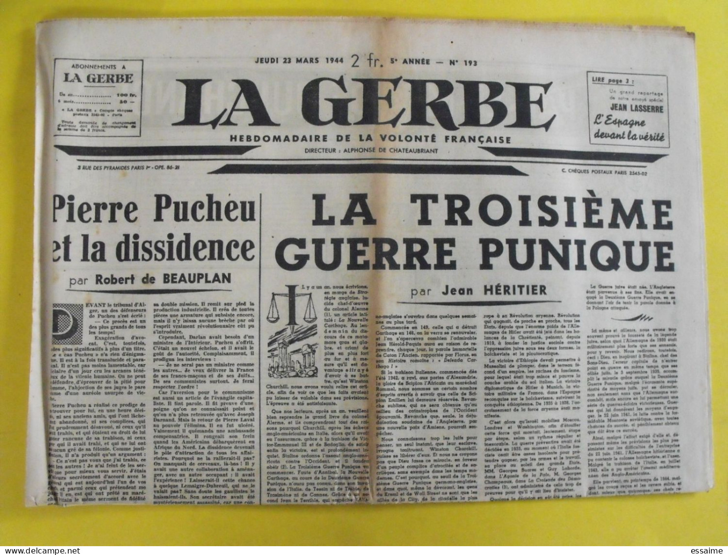 La Gerbe N° 193 Du 23 Mars 1944. Chateaubriant Pucheu Héritier Beauplan Castelot Deat Brasillach Collaboration - Andere & Zonder Classificatie