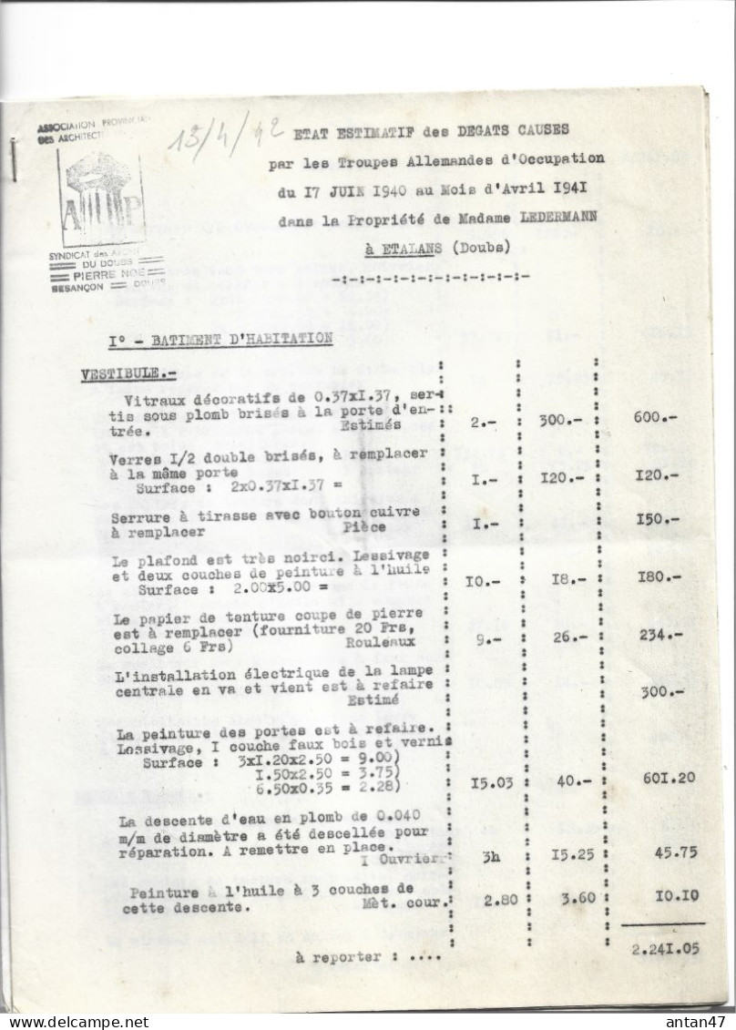 Etat Estimatif (11 Pages) Des Dégâts Causés Par Troupes Allemandes 1940-41 à 25 ETALANS Chez Mme LEDREMANN - Documenti