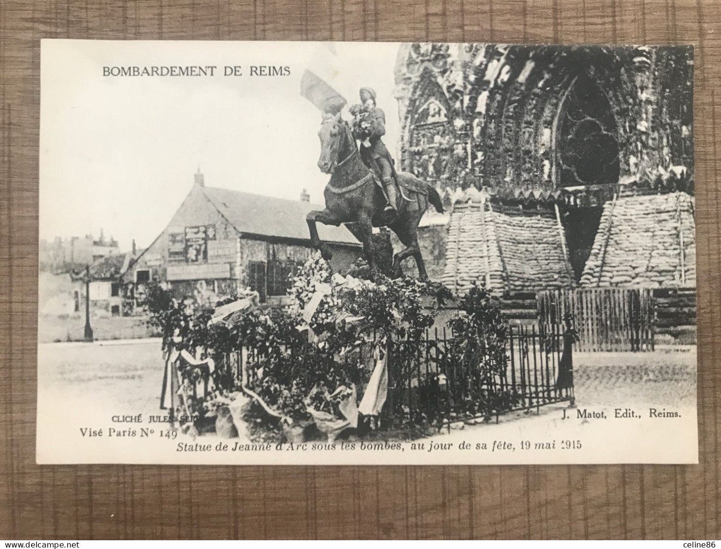  BOMBARDEMENT DE REIMS Statue De Jeanne D'Arc Sous Les Bombes Au Jour De Sa Fete 19 Mai 1915  - Reims