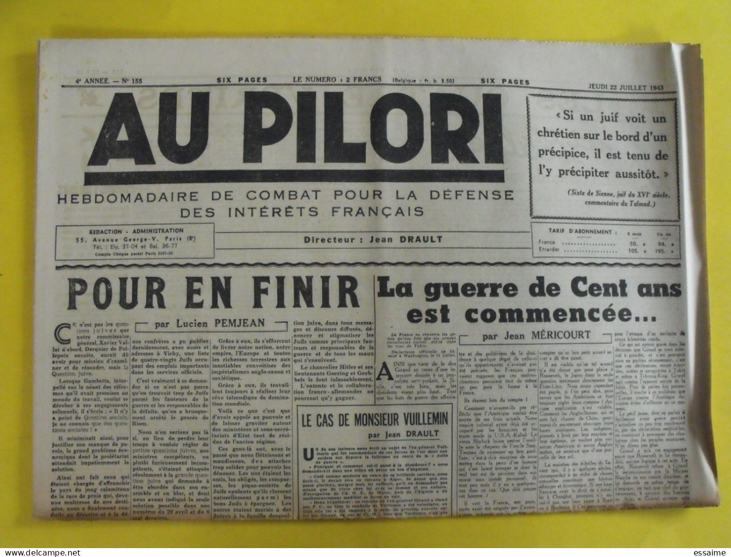 Au Pilori N° 155 Du 22 Juillet 1943. Drault Méricourt Pemjean Masteau Collaboration Antisémite Gaby Morlay - Altri & Non Classificati