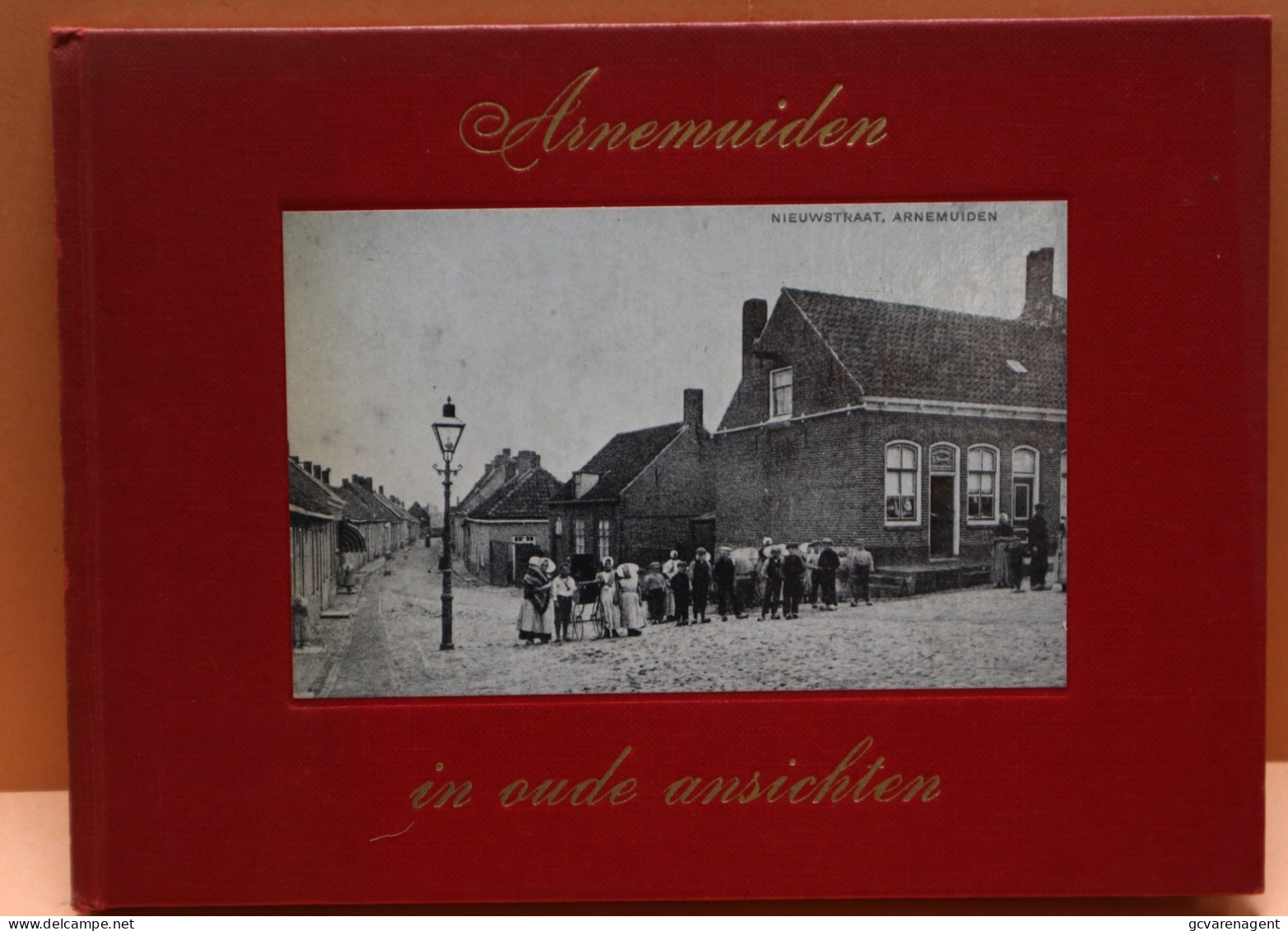 ARNEMUIDEN   IN OUDE ANSICHTEN -  -  GOEDE STAAT -  ZIE AFBEELDINGEN - Andere & Zonder Classificatie