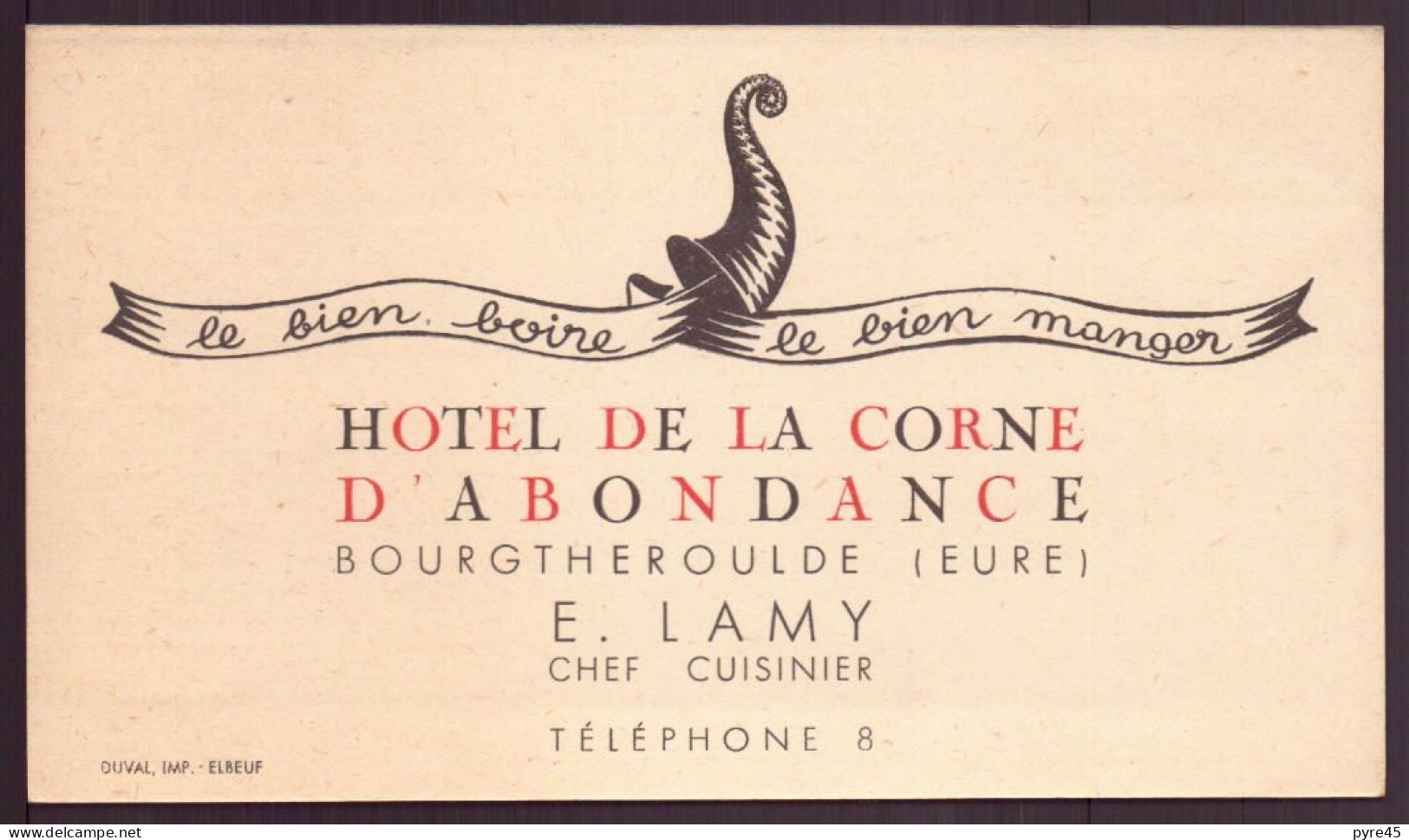 Carte De Visite " Hôtel De La Corne D'abondance " Bourgtheroulde - Tarjetas De Visita