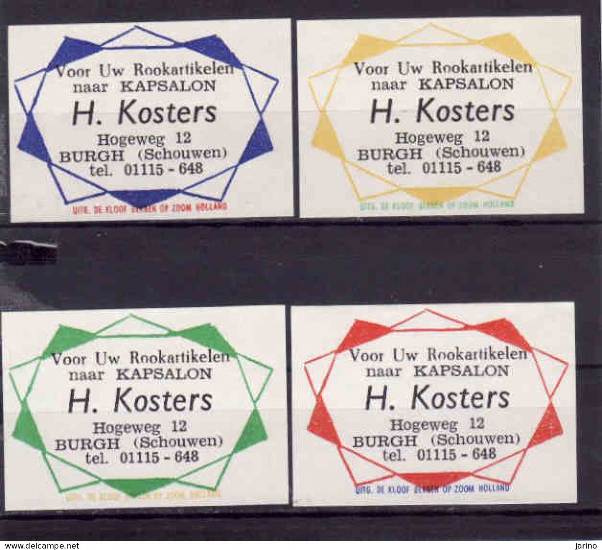 4 Dutch Matchbox Labels, BURGH - Schouwen - Zeeland, Voor Uw Rookartikelen Naar Kapsalon H. Kosters, Holland Netherlands - Matchbox Labels