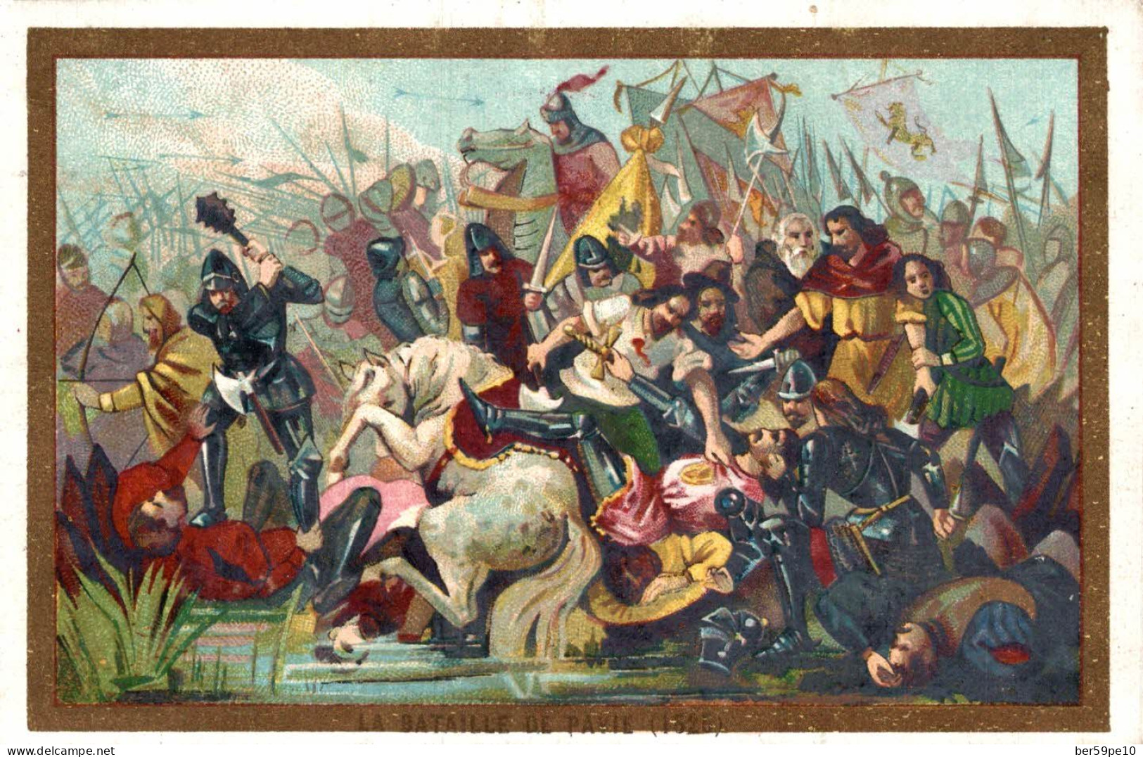 CHROMO AU BON MARCHE NOUVEAUTES A RAMBOUILLET LA BATAILLE DE PAVIE 1525 - Au Bon Marché
