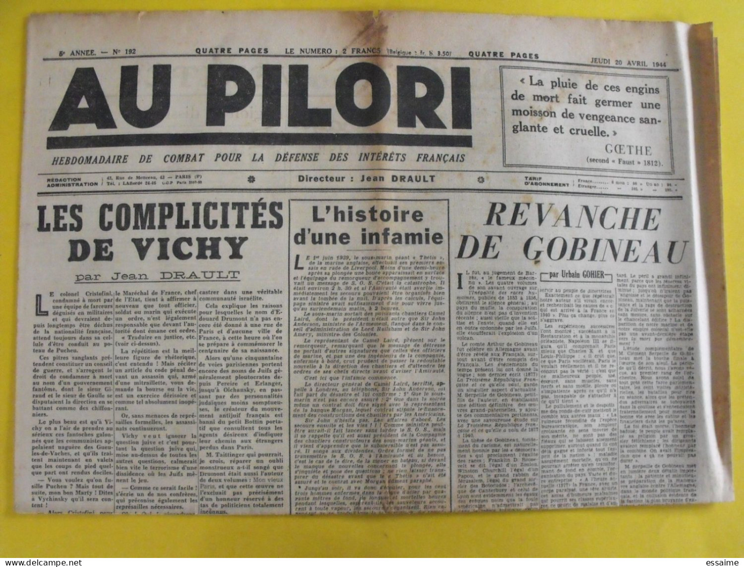 Au Pilori N° 192 Du 20 Avril 1944. Drault Gohier Bousquet  Collaboration Antisémite LVF Milice Vichy - Altri & Non Classificati