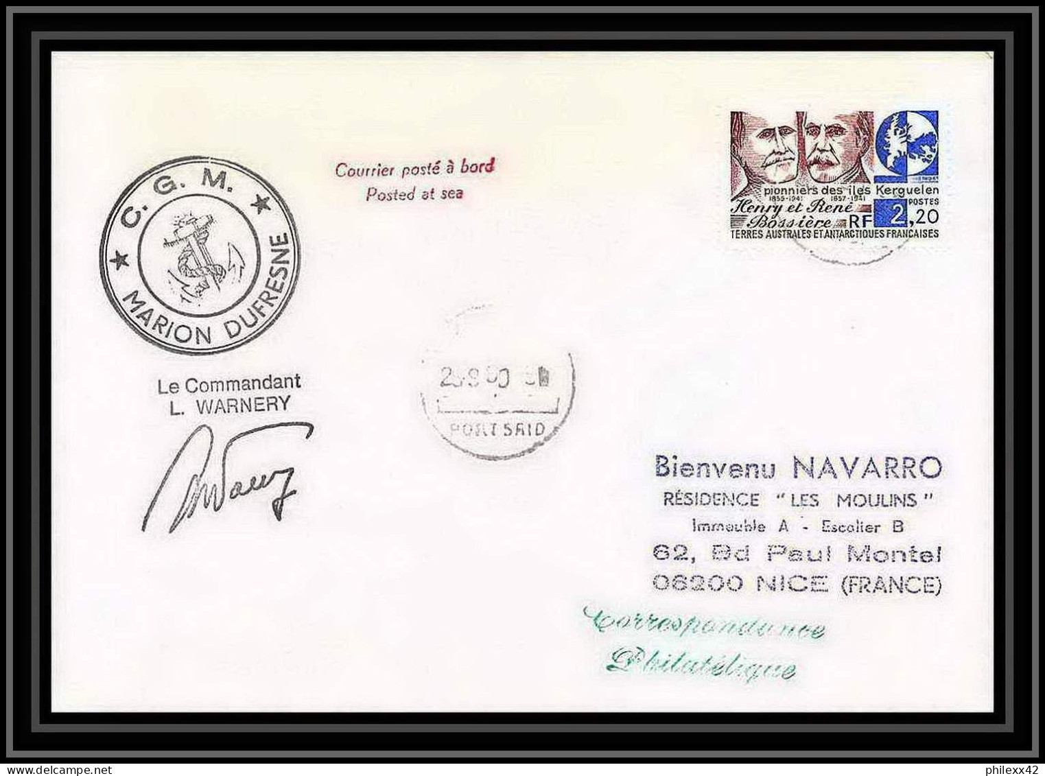 1653 Marion Dufresne 28/8/1990 Port Said Signé Signed Warnery TAAF Antarctic Terres Australes Lettre (cover) - Brieven En Documenten