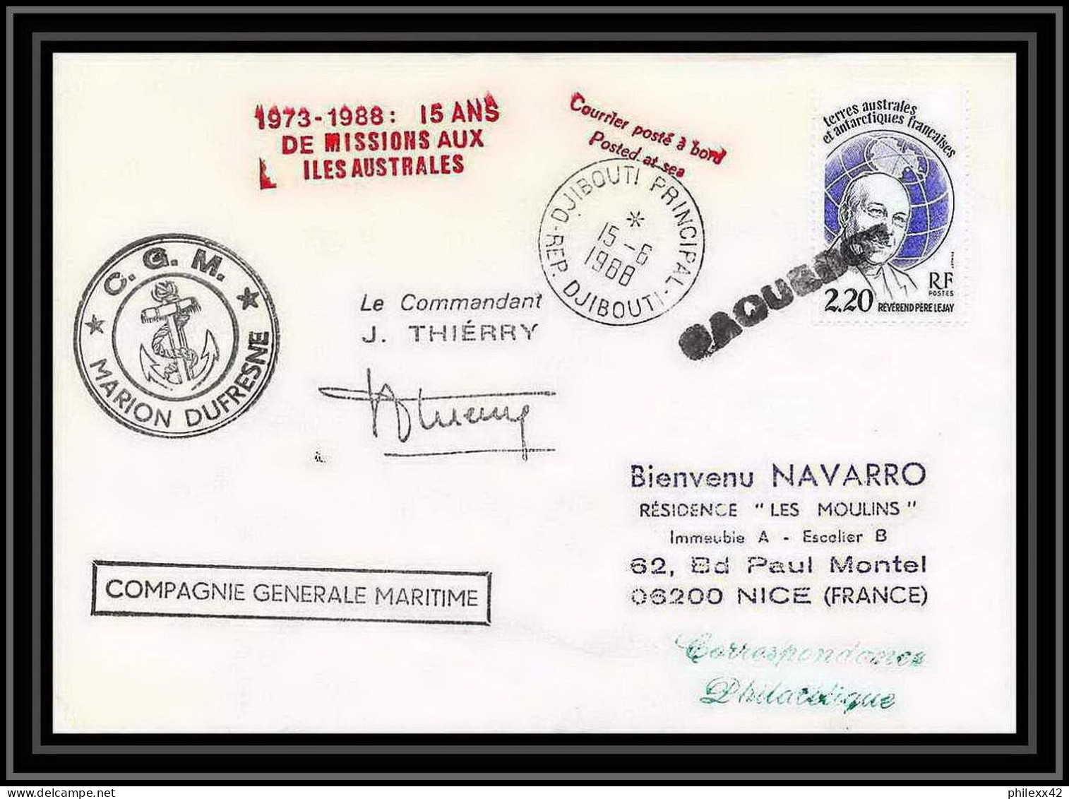 1564 15 Ans De Missions Signé Signed Thierry 16/6/1988 Marion Dufresne TAAF Antarctic Terres Australes Lettre (cover) - Antarctische Expedities