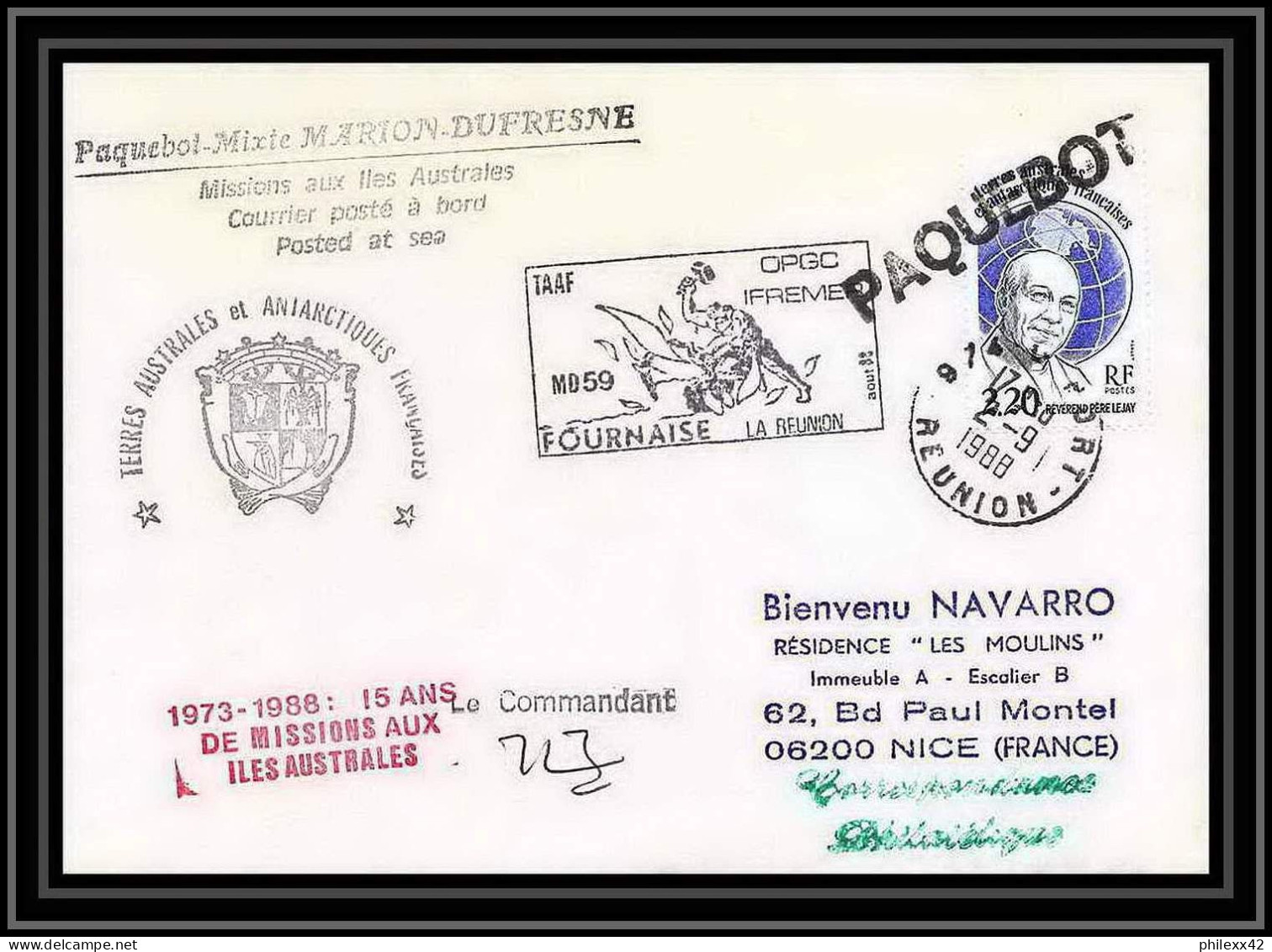1567 TAAF Terres Australes Lettre (cover) Md 59 Fournaise La Reunion Signé Signed Marion Dufresne 2/9/1988 Obl Paquebot  - Spedizioni Antartiche