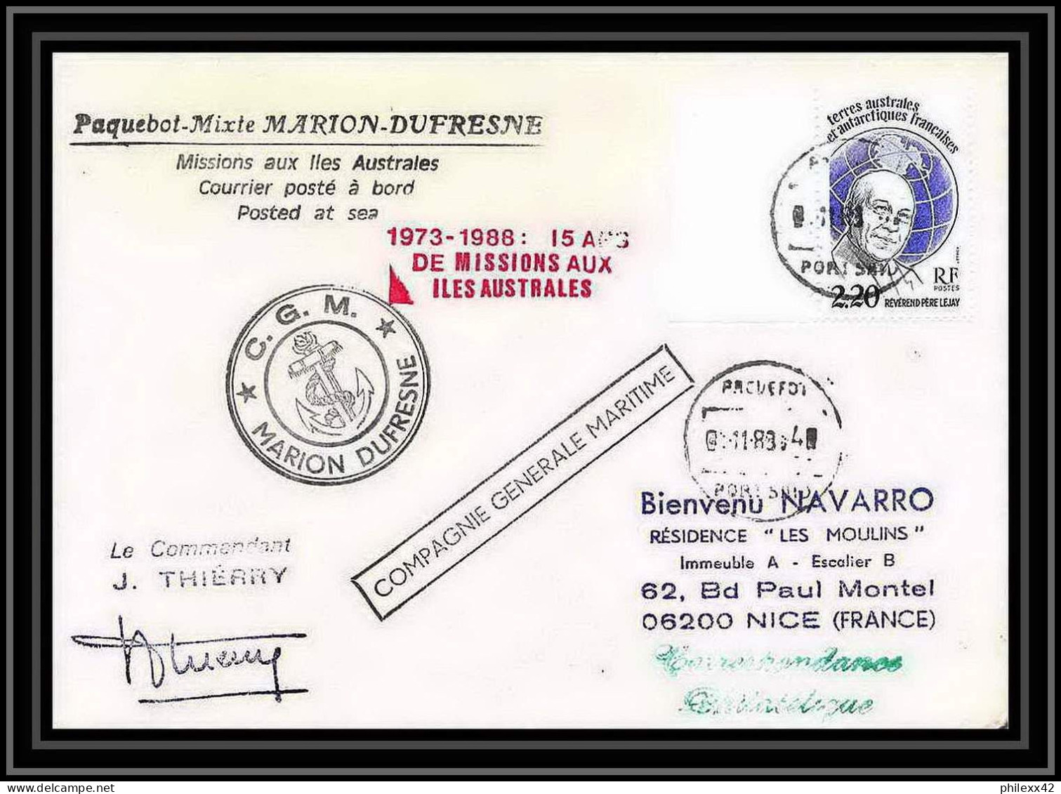 1565 15 Ans De Missions Signé Signed Thierry 16/6/1988 Marion Du TAAF Antarctic Terres Australes Lettre (cover) - Antarktis-Expeditionen