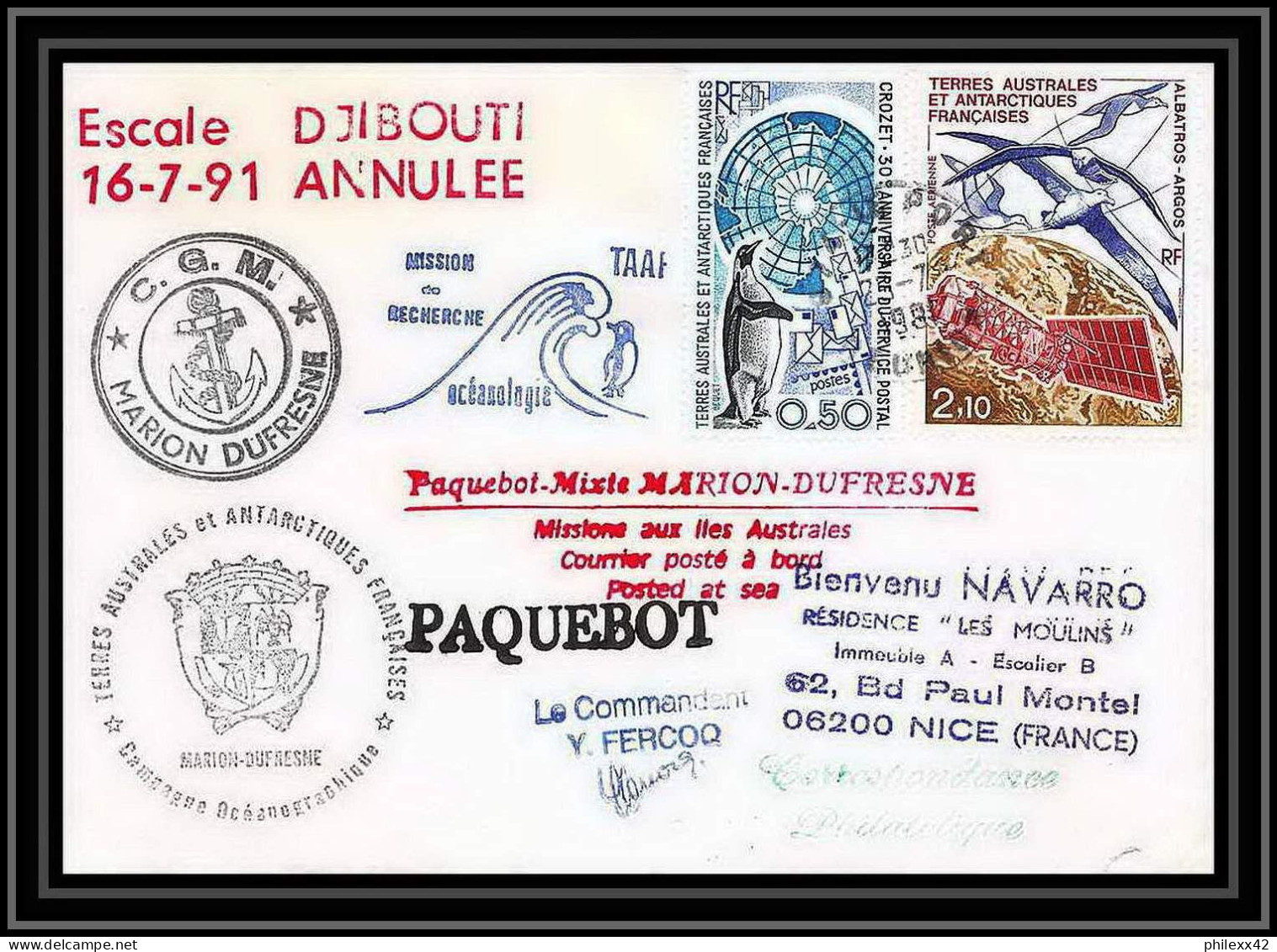 1795 Escale Djibouti Annulée Signé Signed Ferocq 25/7/1991 TAAF Antarctic Terres Australes Lettre (cover) Paquebot - Spedizioni Antartiche