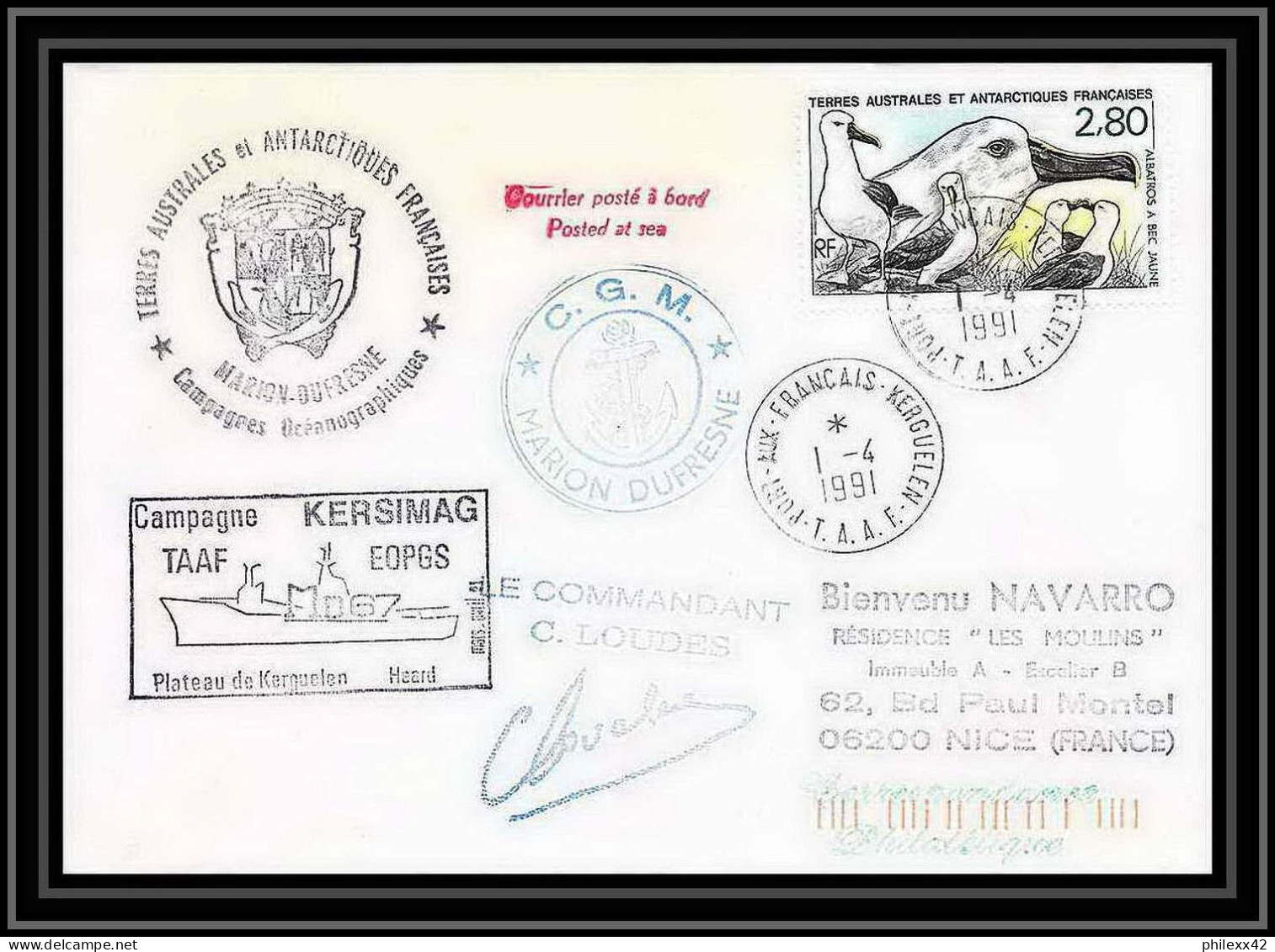 1739 Campagne Mersimag 1/4/1991 Signé Signed Loudes TAAF Antarctic Terres Australes Lettre (cover) - Spedizioni Antartiche