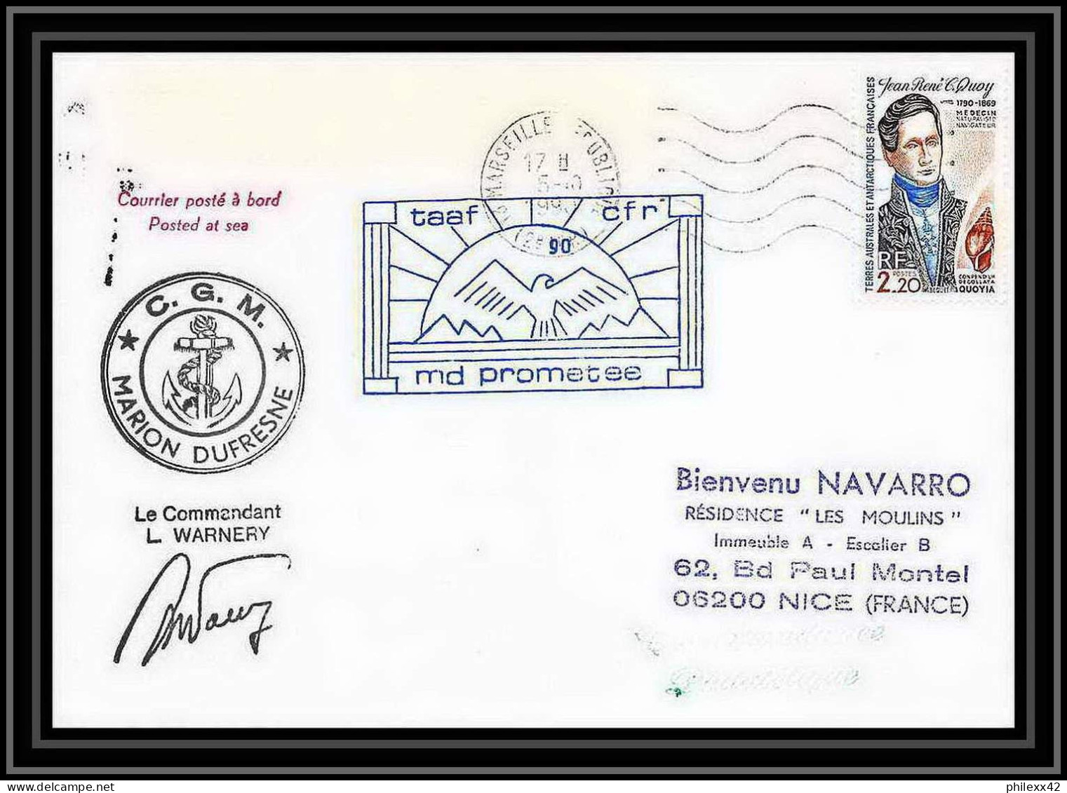 1732 Md Prometee Signé Signed Warnery 5/10/1990 TAAF Antarctic Terres Australes Lettre (cover) - Briefe U. Dokumente