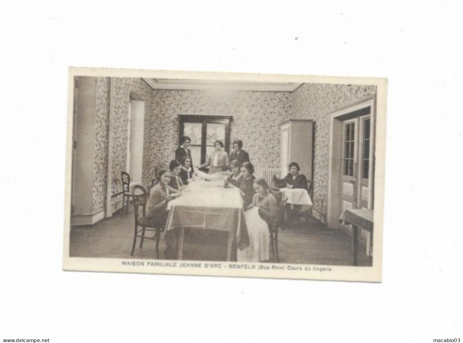 67  Bas Rhin  :  Benfeld   Maison Familiale Jeanne D' Arc  Cours De Lingerie    Réf 10476 - Benfeld