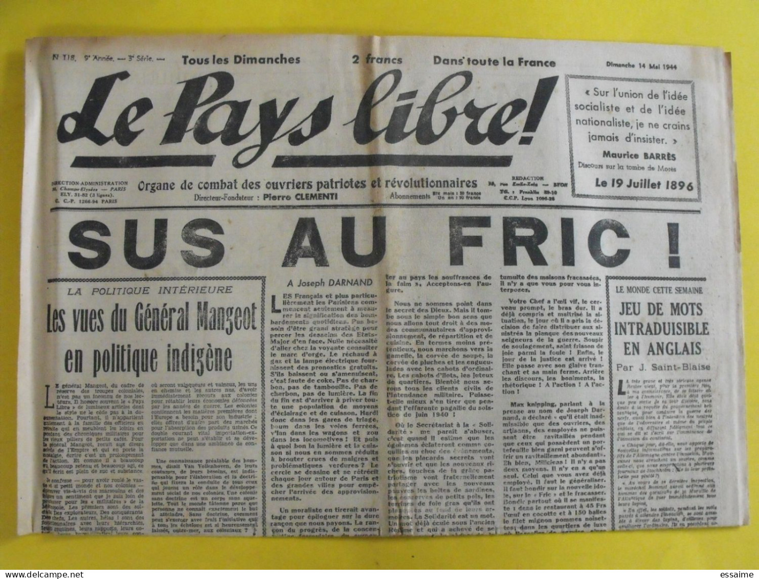 Le Pays Libre ! N° 118 Du 14 Mai 1944. Pierre Clementi Collaboration Antisémite LVF Milice Vichy J3 - Altri & Non Classificati