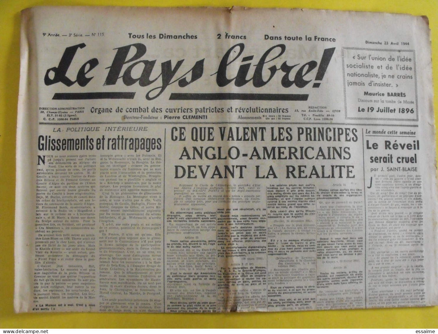 Le Pays Libre ! N° 115 Du 23 Avril 1944. Pierre Clementi Collaboration Antisémite LVF Milice Vichy J3 Doriot - Andere & Zonder Classificatie