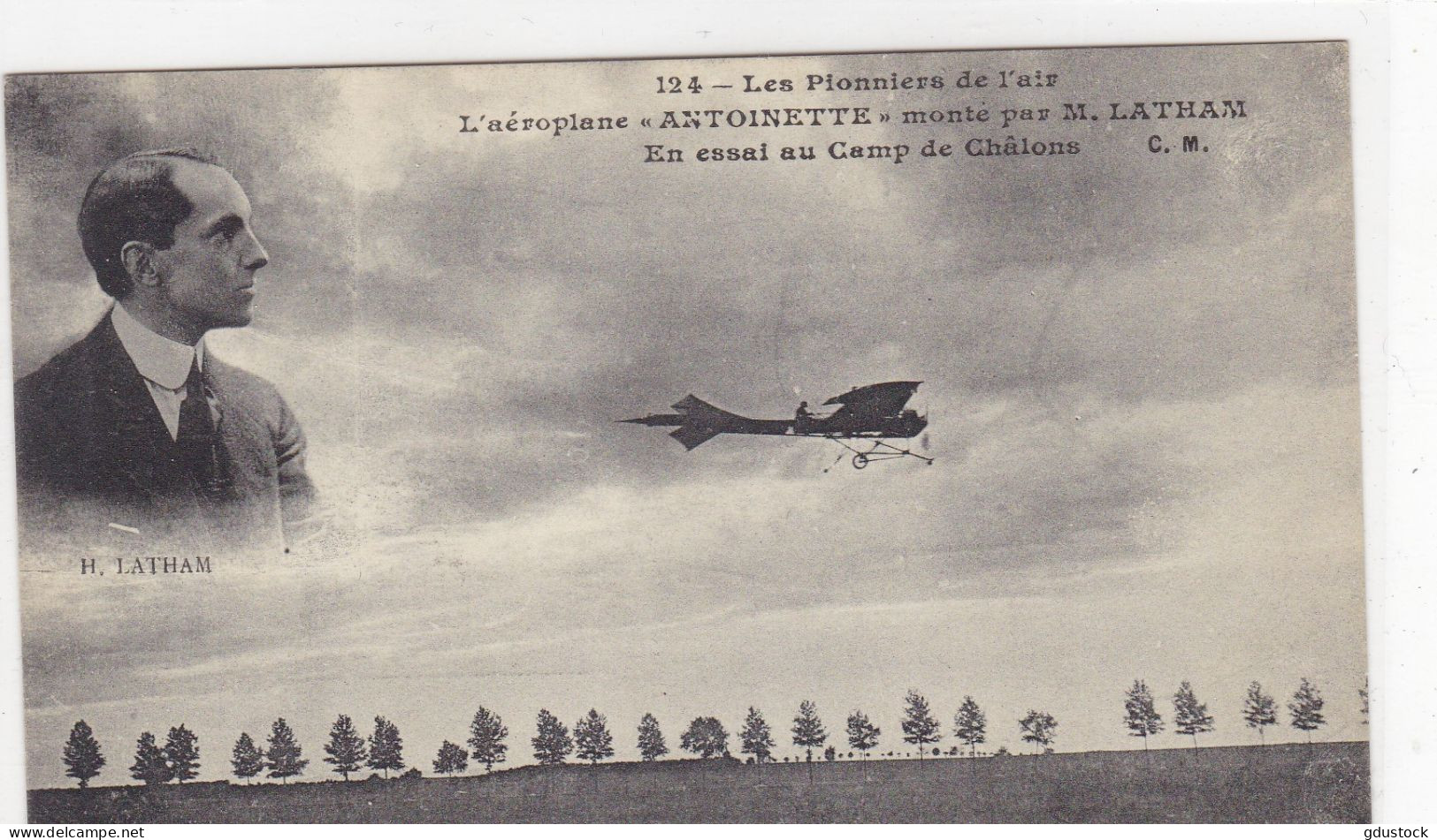 Les Pionniers De L'Air - L'Aéroplane "Antoinette" Monté Par M. Latham - En Essai Au Camp De Châlons - Piloten