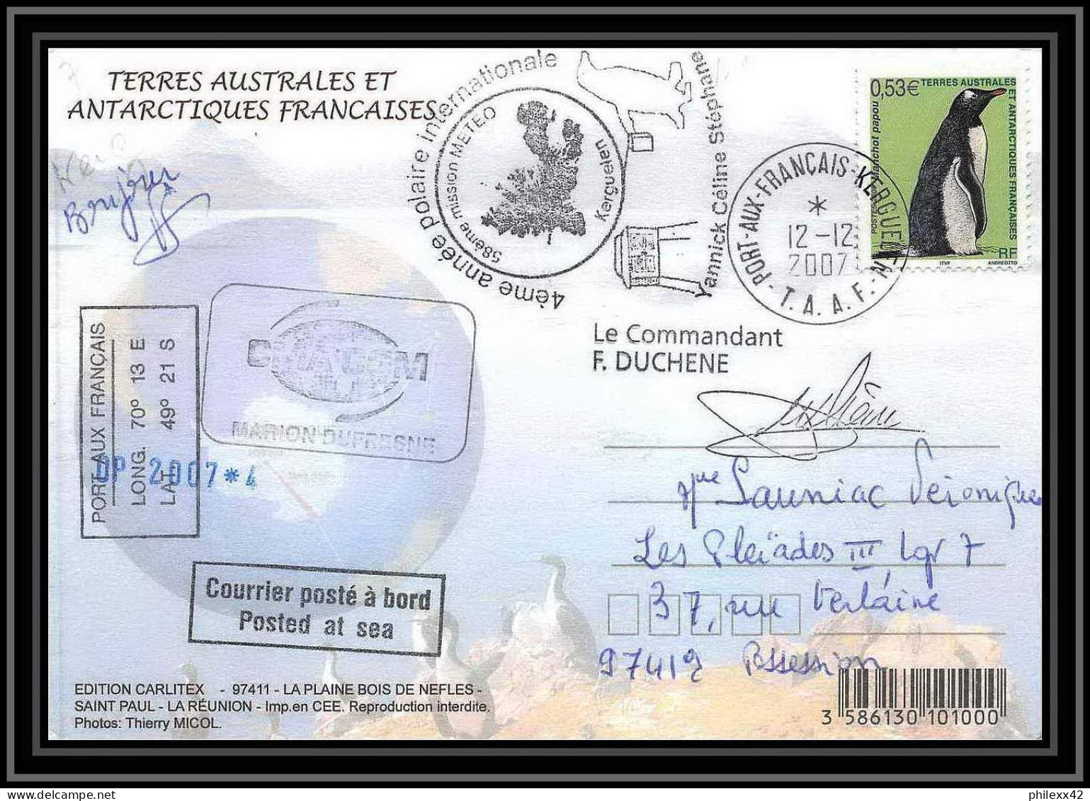 2753 ANTARCTIC Terres Australes (taaf)-carte Postale Dufresne 2 Signé Signed Op 2007/4 N°447 KERGUELEN 12/12/2007 - Antarctische Expedities