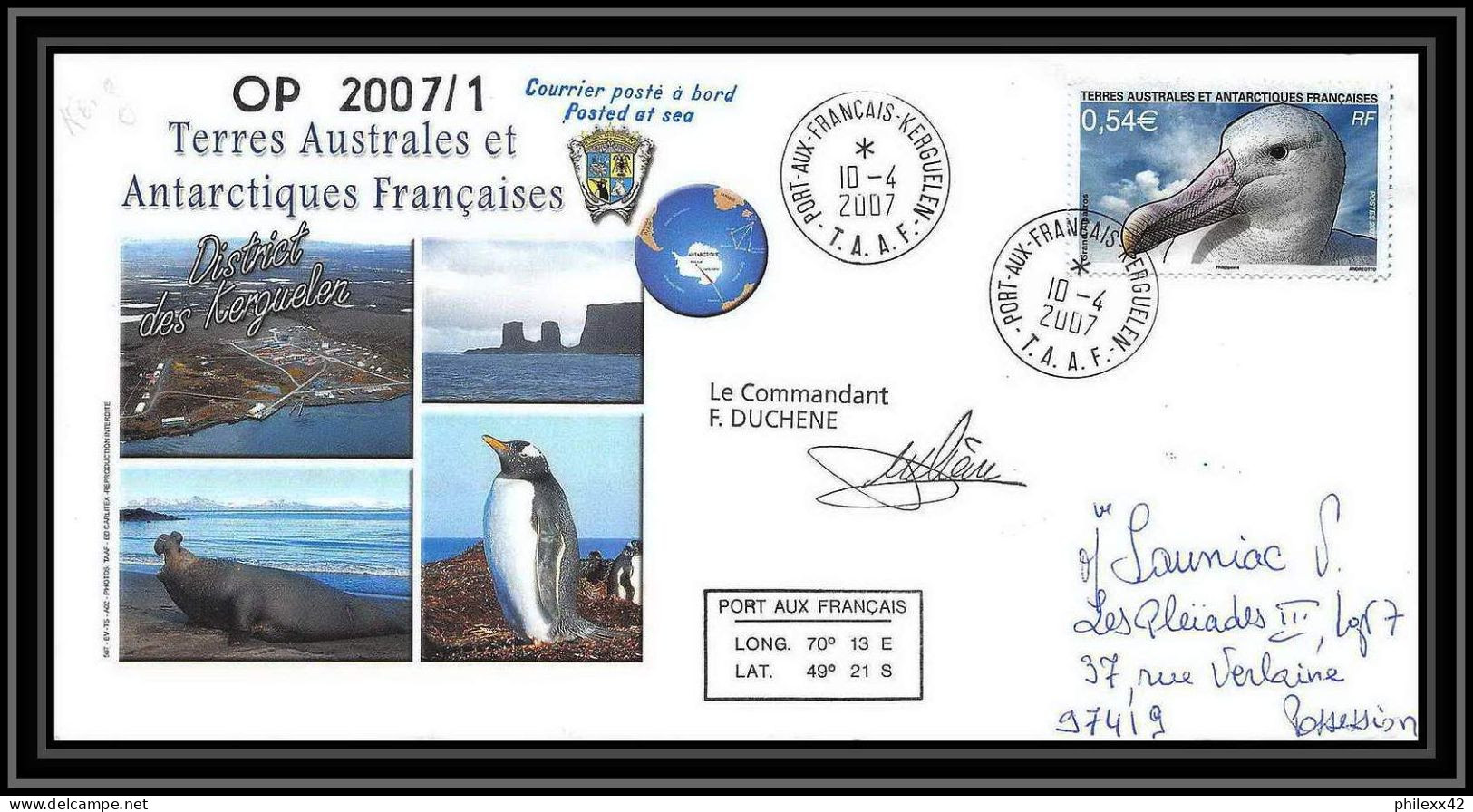 2678 Terres Australes TAAF Lettre Cover Dufresne 2 Signé Signed Op 2007/1 Crozet 5/4/2007 N°465 Albatros Oiseaux (birds) - Antarctic Expeditions