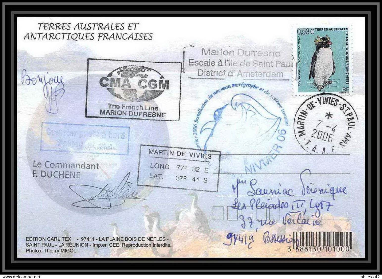 2641 ANTARCTIC Terres Australes (taaf)-carte Postale Dufresne 2 Signé Signed NIVMER 7/4/2006 N°450 - Briefe U. Dokumente