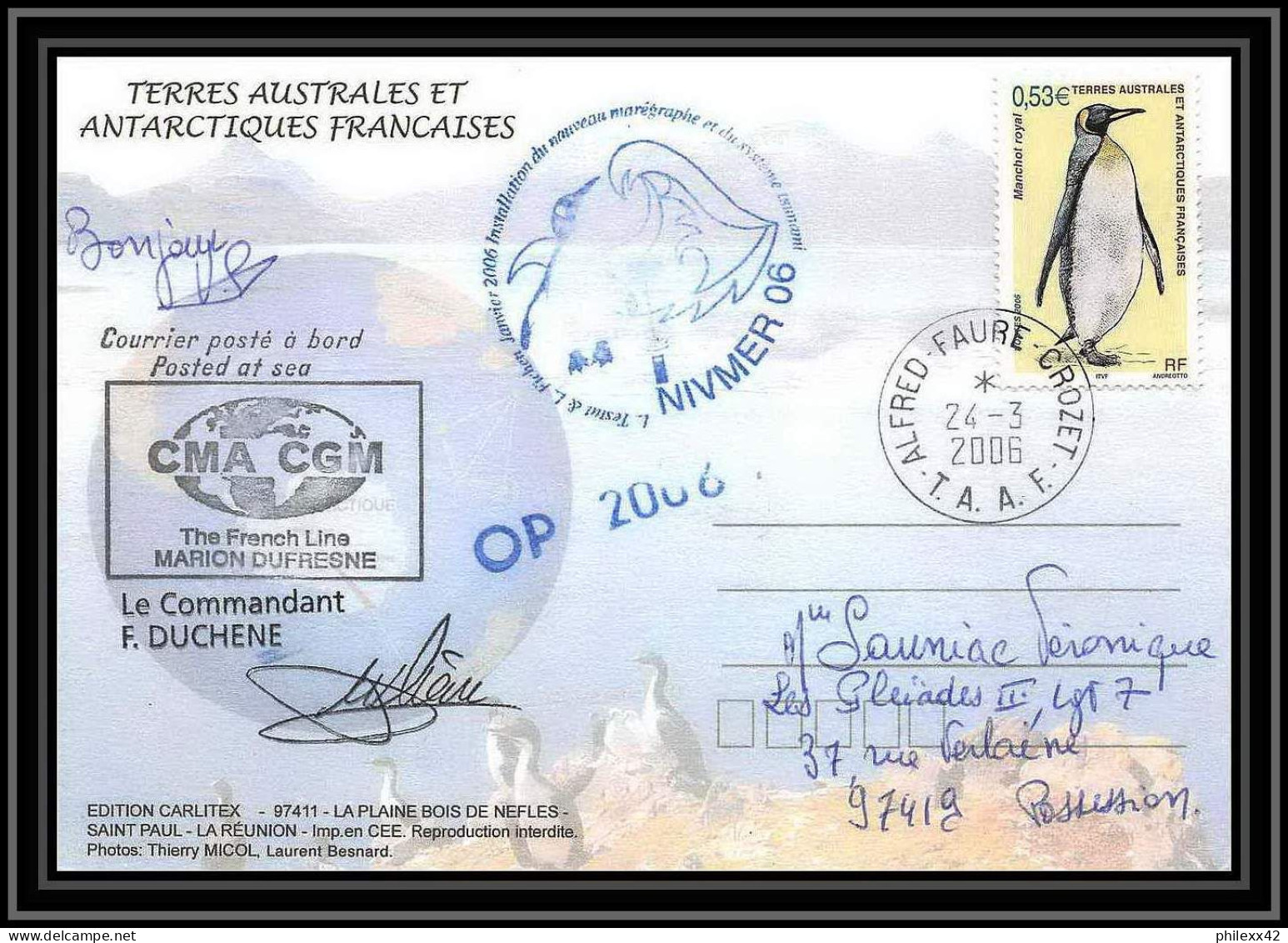 2635 ANTARCTIC Terres Australes (taaf)-carte Postale Dufresne 2 Signé Signed OP 2006/1 N°446 24/3/2006 - Briefe U. Dokumente