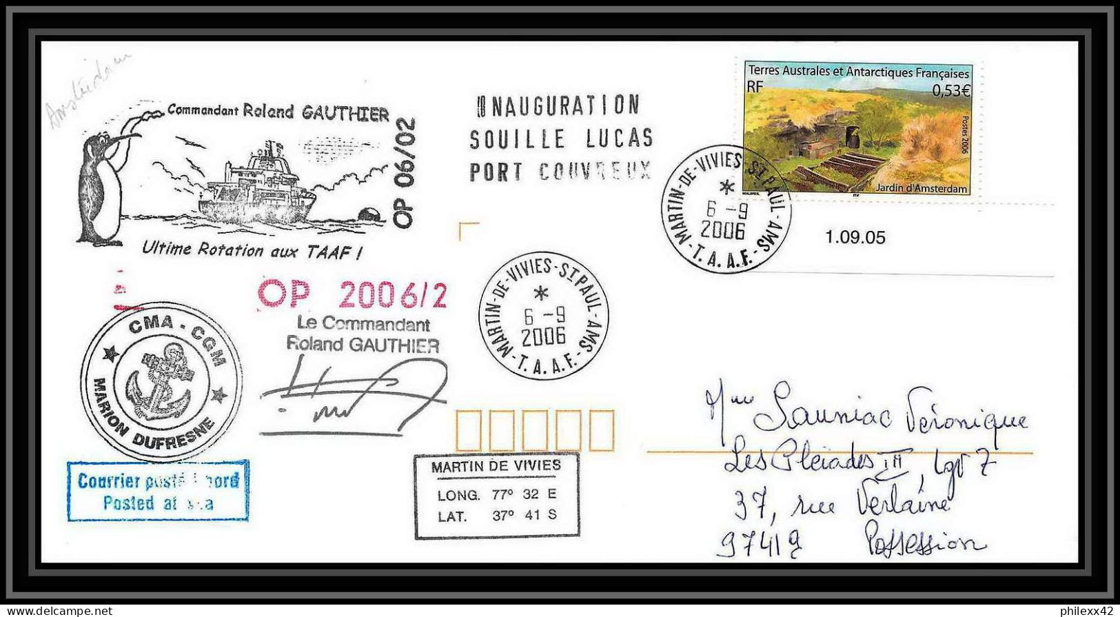 2600 ANTARCTIC Terres Australes TAAF Lettre Cover Dufresne 2 Signé Signed Op 2006/2 N°438 6/9/2006 Coin Daté - Expéditions Antarctiques