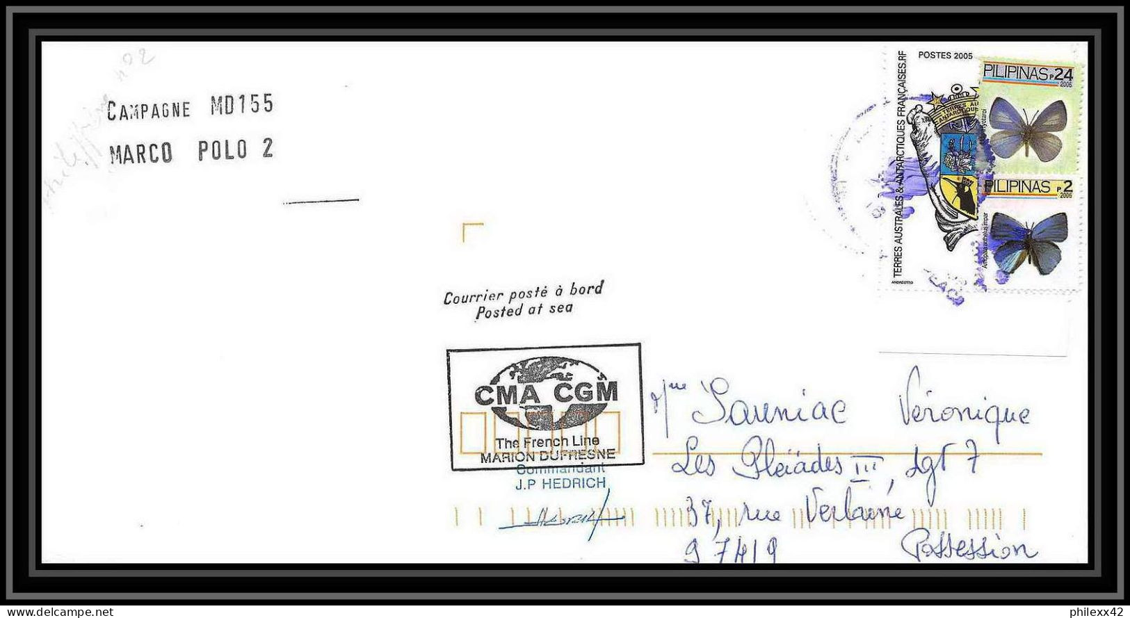 2588 ANTARCTIC Taaf Philippines Pilipinas Mixte Lettre Cover Dufresne 2 Signé Signed Md 155 Marco Polo 2 2006 Papillons - Expéditions Antarctiques