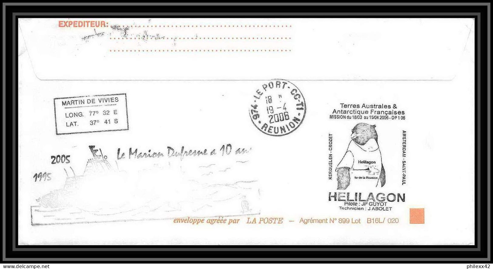 2574 ANTARCTIC Terres Australes TAAF Lettre 10 Ans Du Dufresne 2 Signé Signed OP 2006/1 SAINT PAUL N°408 Helilagon Prion - Helicopters