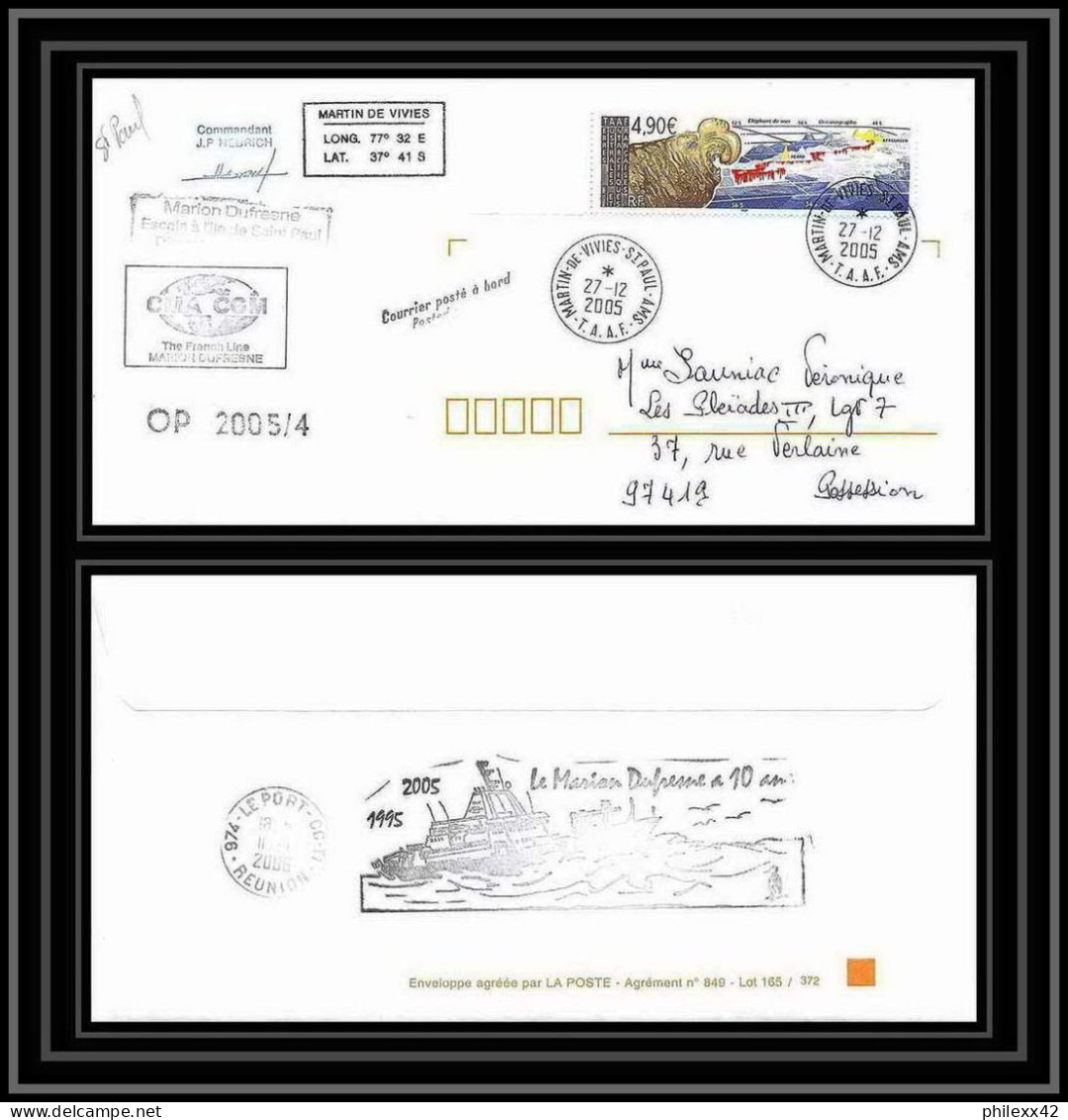 2550 ANTARCTIC Terres Australes TAAF Lettre 10 Ans Du Dufresne 2 Signé Signed OP 2005/4 St Paul 27/12/2005 N°414 - Expediciones Antárticas