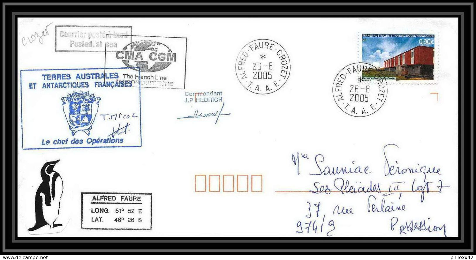 2514 ANTARCTIC Terres Australes TAAF Lettre Cover Dufresne 2 Signé Signed N°396 CROZET 26/8/2005 - Lettres & Documents