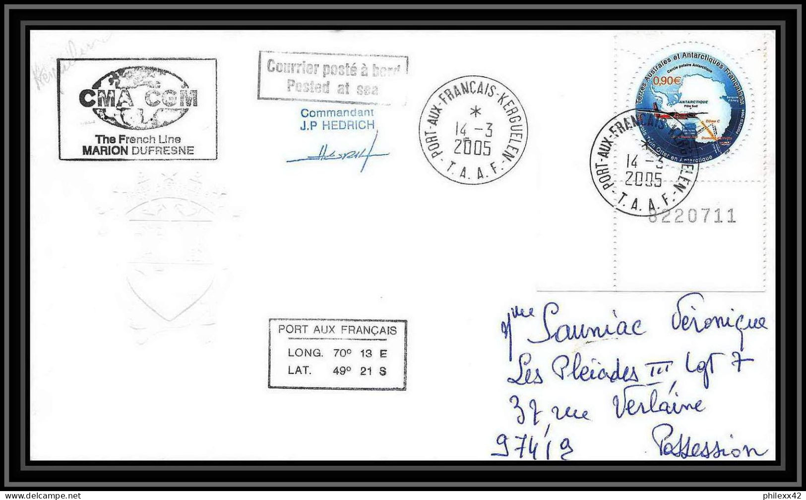 2503 ANTARCTIC Terres Australes TAAF Lettre Dufresne 2 Signé Signed N°389 Préfet Champon 14/3/2005 Coin De Feuille - Expéditions Antarctiques