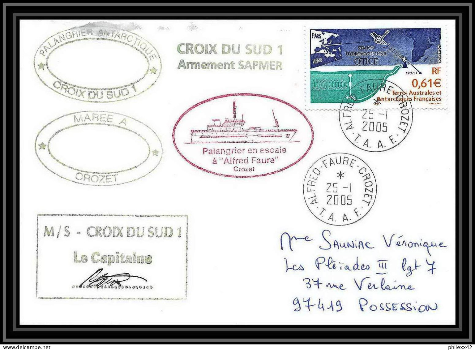 2490 ANTARCTIC Terres Australes TAAF Lettre Cover Dufresne 2 Signé Signed Croix Du Sud 1 25/1/2005 N°368 - Expediciones Antárticas