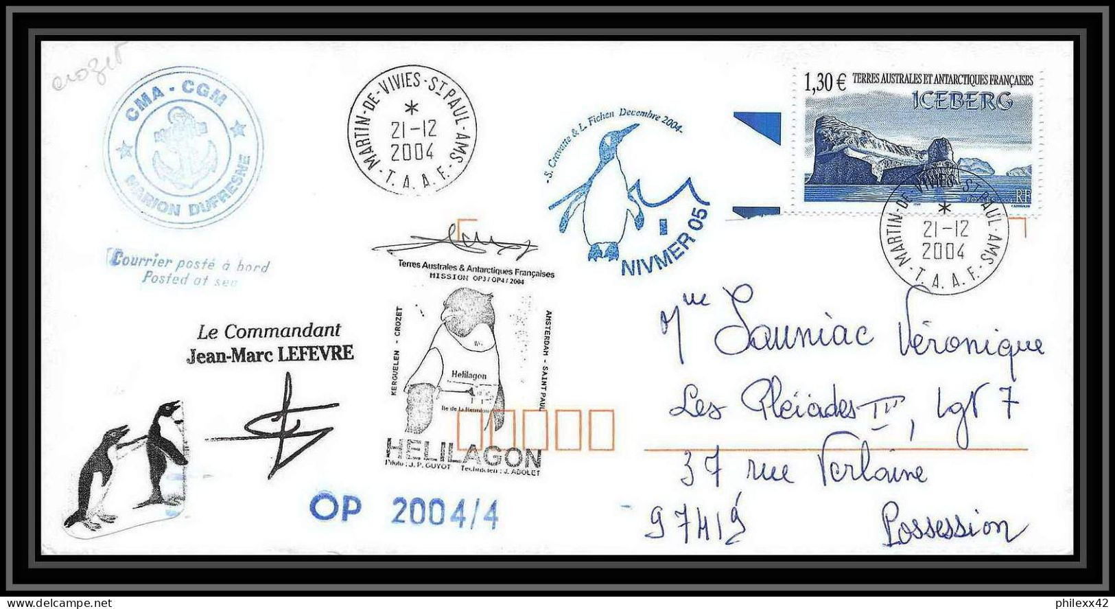 2485 ANTARCTIC Terres Australes TAAF Lettre Cover Dufresne 2 Signé Signed OP 2004/4 N°387 21/12/2004 Helilagon - Helicopters
