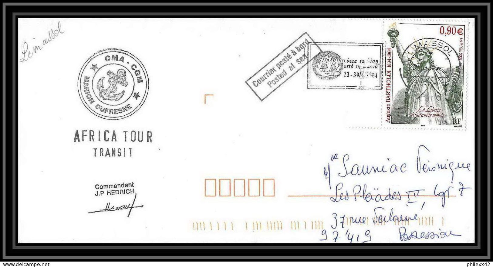 2441 Dufresne 2 Signé Signed AFRICA TOUR TRANSIT LIMASSOL 6/5/2004 Terres Australes (taaf) Lettre Cover Liberty Statue - Lettres & Documents