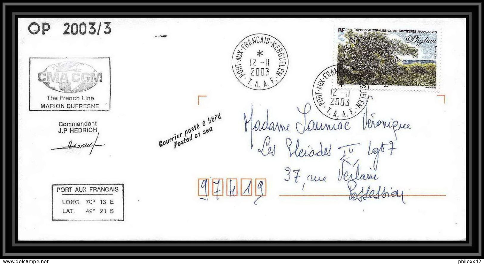 2416 Dufresne 2 Signé Signed Op 2003/3 N°363 12/11/2003 ANTARCTIC Terres Australes (taaf) Lettre Cover - Lettres & Documents