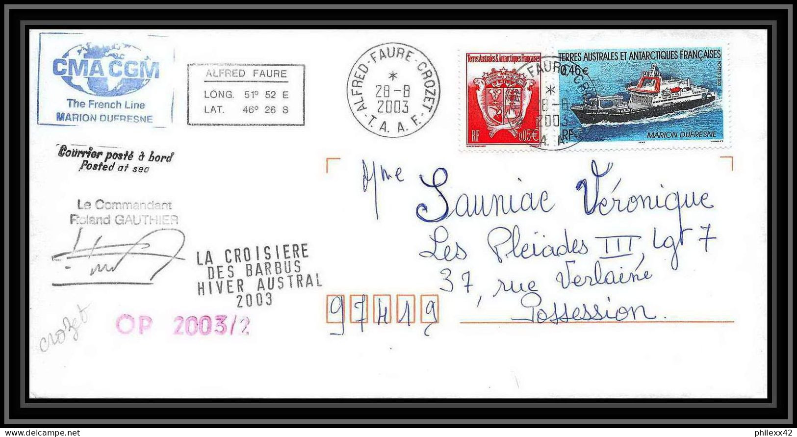 2400 Dufresne 2 Op 2003/2 Crozet 28/8/2003 Signé Signed ANTARCTIC Terres Australes (taaf) Lettre Cover - Covers & Documents