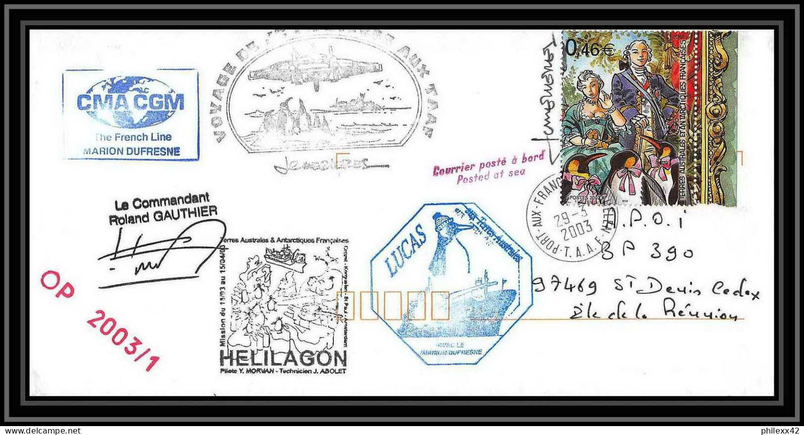 2392 ANTARCTIC Terres Australes TAAF Lettre Dufresne 2 Op 2003/1 Hélilagon 29/3/2003 Signé Signed Jc Mézières - Helikopters