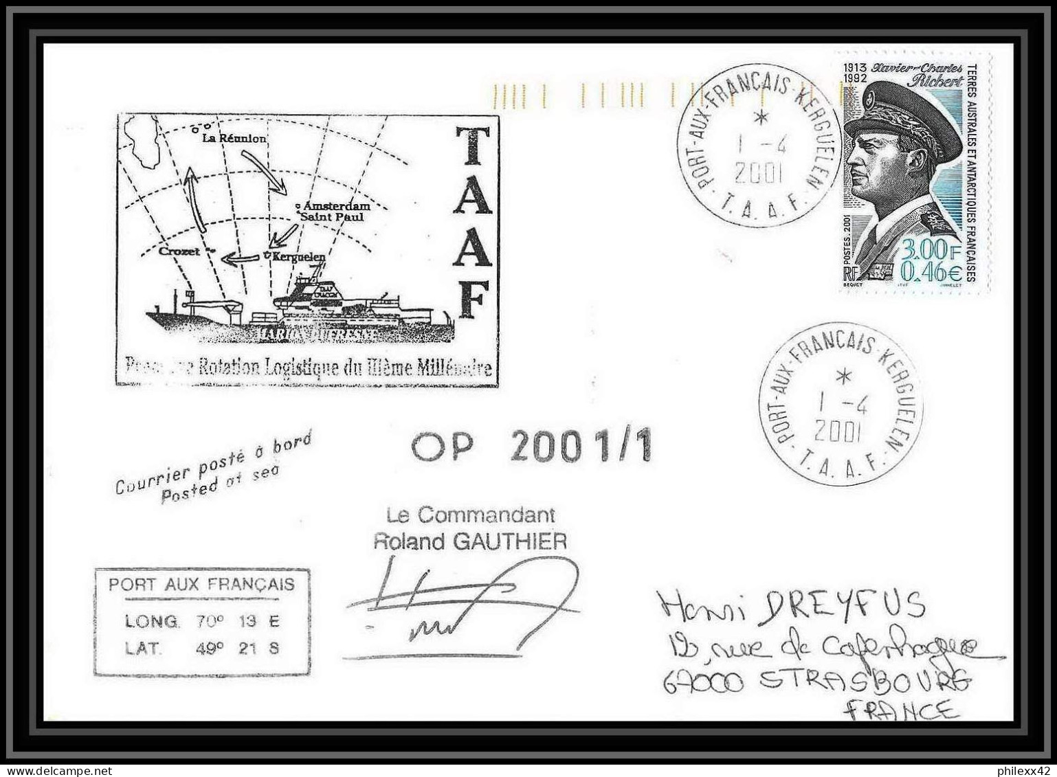 2374 ANTARCTIC Terres Australes TAAF Lettre Cover Dufresne 2 N°292 OP 2001/1 Signé Signed 1/4/2001 - Antarktis-Expeditionen