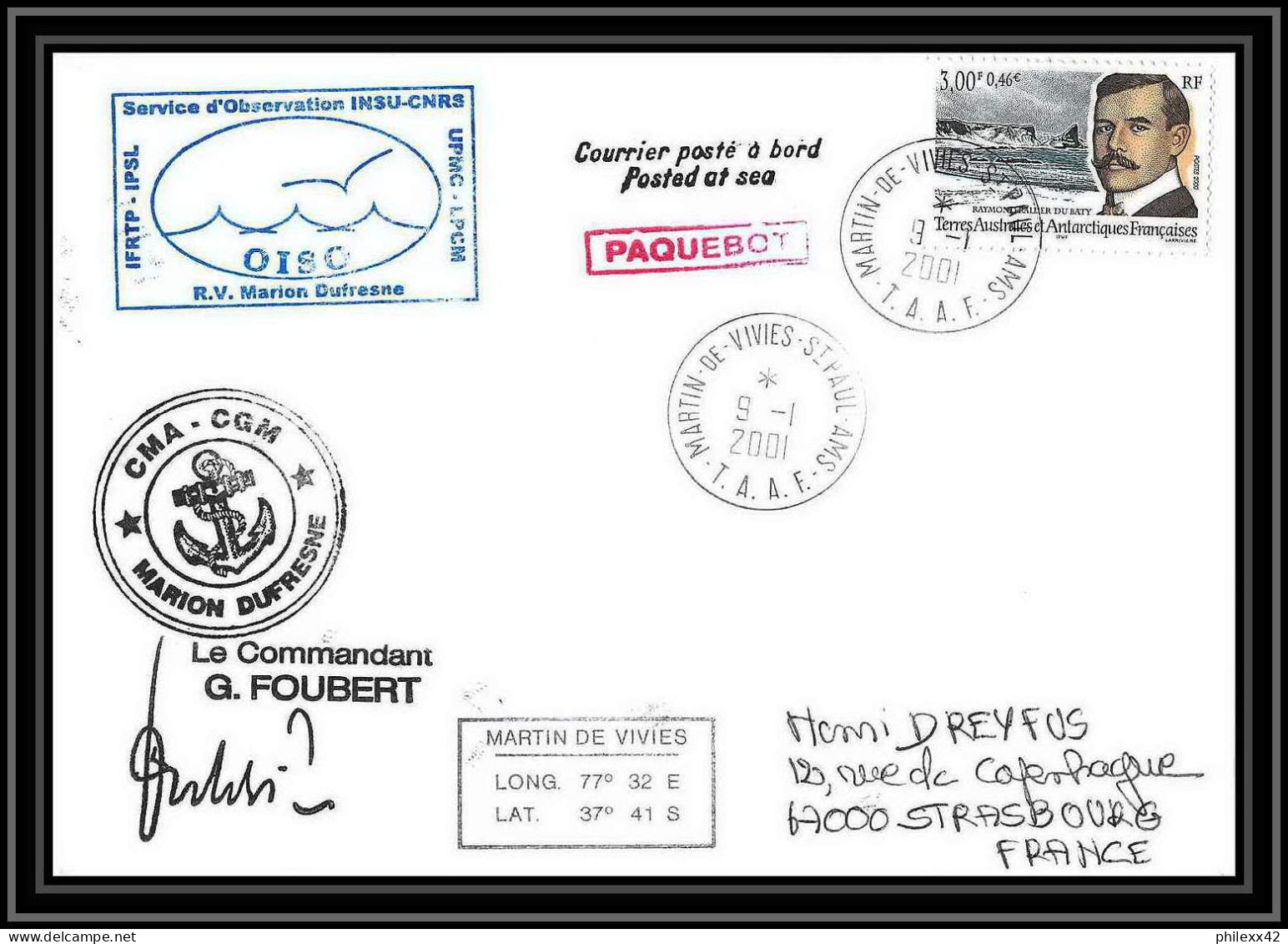 2373 ANTARCTIC Terres Australes TAAF Lettre Cover Dufresne 2 N°275 Oiso Signé Signed 9/1/2001 - Expéditions Antarctiques