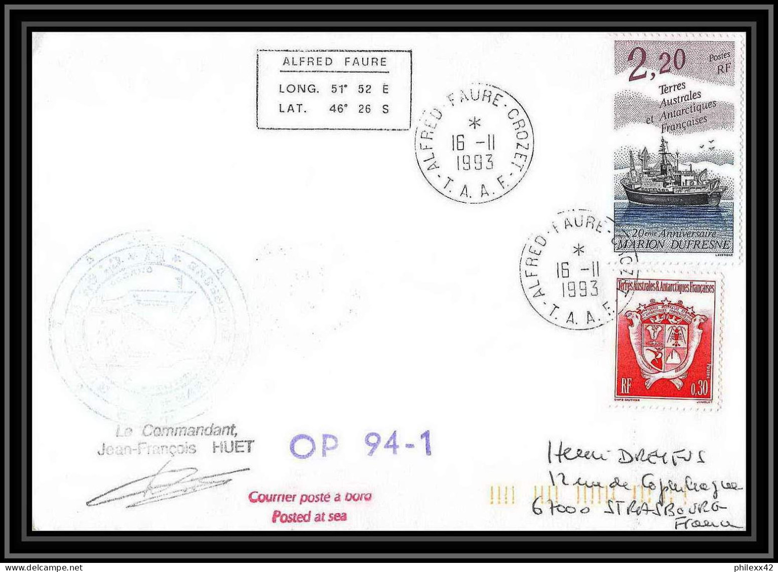 2323 ANTARCTIC Terres Australes TAAF Lettre Cover Dufresne Op 94/1 Signé Signed 16/11/1993 - Spedizioni Antartiche