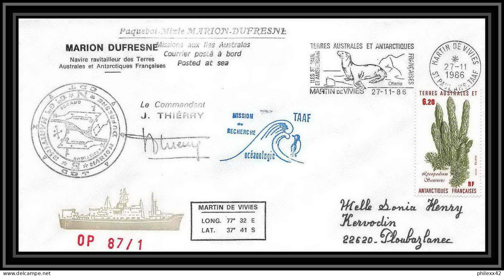 2291 ANTARCTIC Terres Australes TAAF Lettre Cover Dufresne OP 86/1 Signé Signed 27/11/1986 - Lettres & Documents