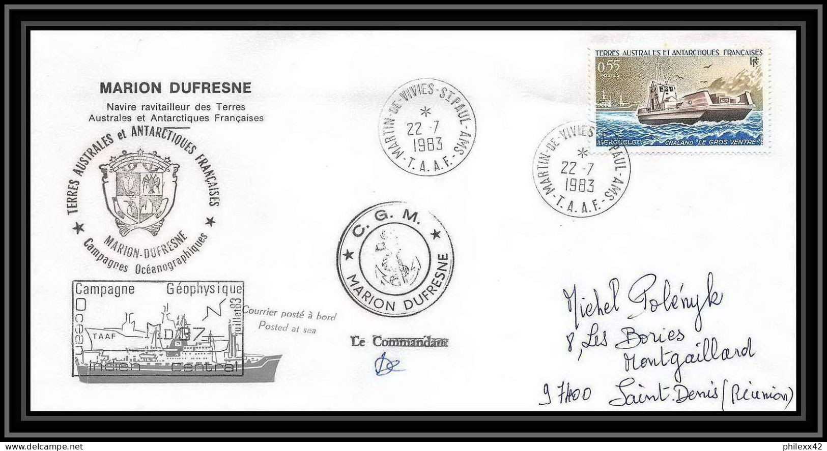2260 ANTARCTIC Terres Australes TAAF Lettre Cover Dufresne 22/7/1983 Signé Signed Md 37 La Réunion - Expéditions Antarctiques