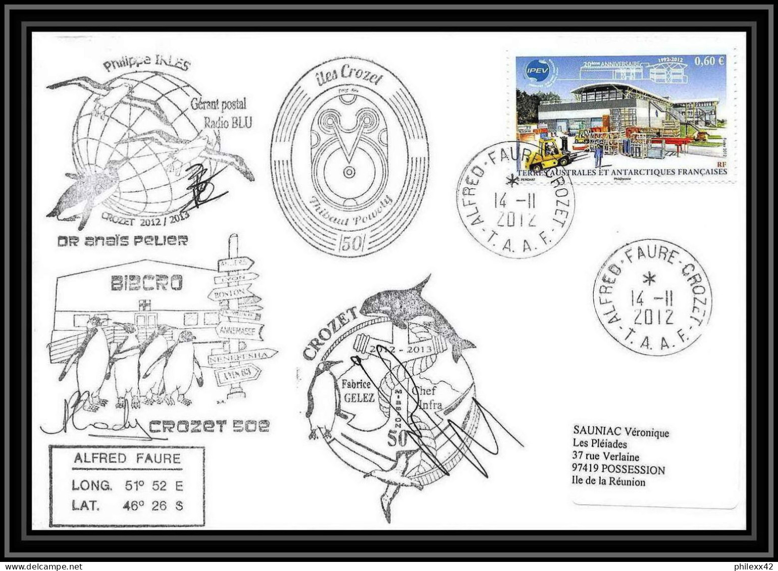 3073 Dufresne 2 Signé Signed CROZET 502 14/11/2012 ANTARCTIC Terres Australes (taaf) Lettre Cover - Antarktis-Expeditionen
