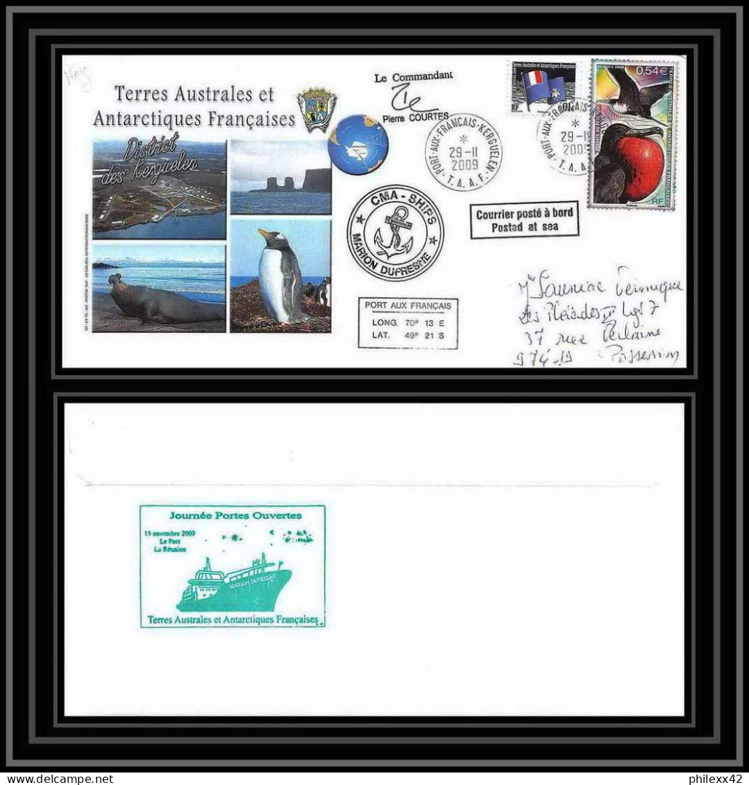 2959 Terres Australes TAAF Lettre Dufresne Signé Signed Kerguelen Portes Ouvertes 29/11/2009 N°517 Fregate Bird - Storia Postale