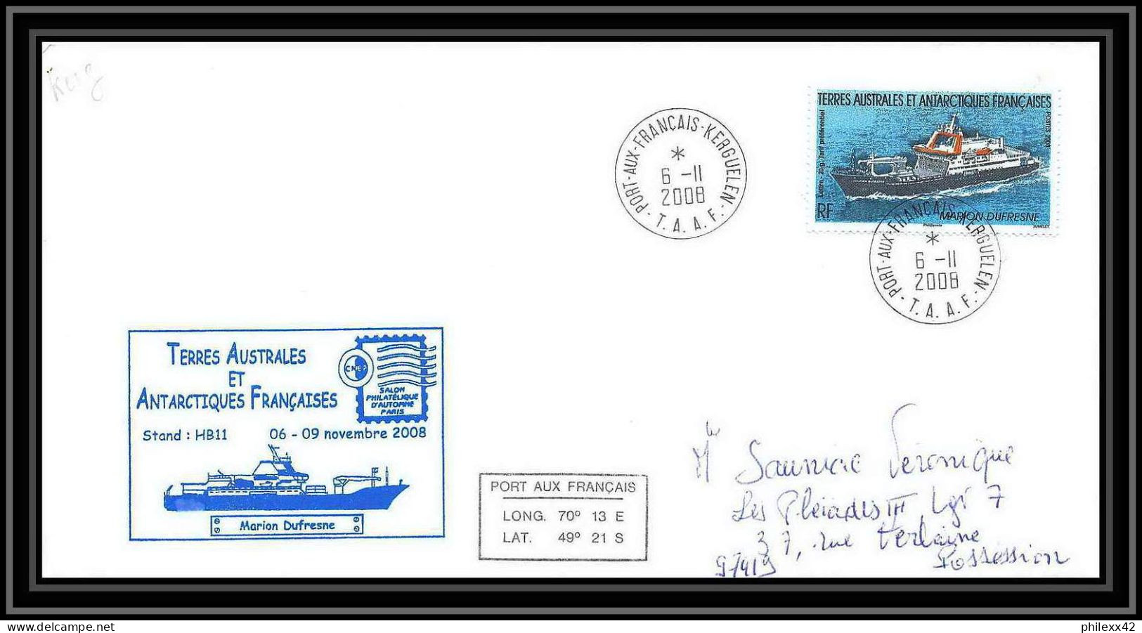 2860 ANTARCTIC Terres Australes TAAF Lettre Dufresne 2 Signé Signed Kerguelen 6/11/2008 Salon Philatélique N°520 - Lettres & Documents